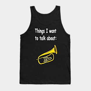 Things I want to talk about Tank Top